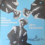 Jim Reeves - The Abbott Recordings Volume 1 (LP, Comp, Mono)