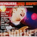 Various - Revolvers Hete Herfst - 9 Gitaarhelden en 1 Toetsenvirtuoos (CD, Comp, Promo)