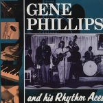Gene Phillips & His Rhythm Aces - Gene Phillips And His Rhythm Aces (LP, Comp)