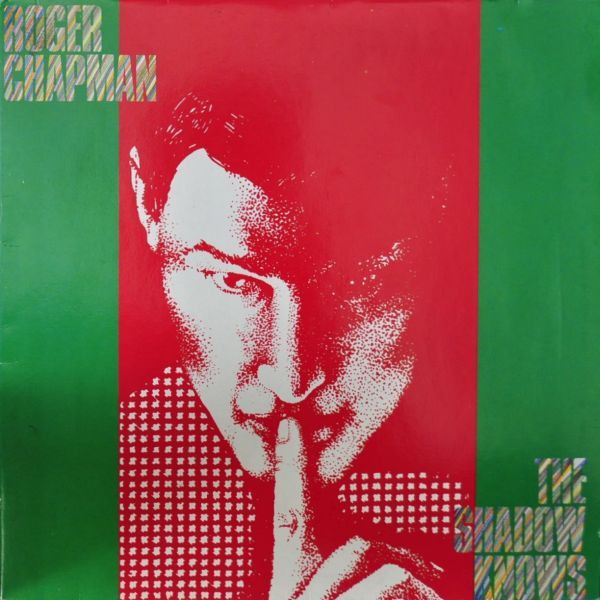 Roger Chapman - The Shadow Knows (LP, Album, Bla)