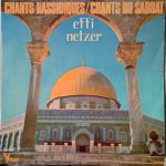Effi Netzer - Chants Hassidiques / Chants Du Sabbat (LP, Album)