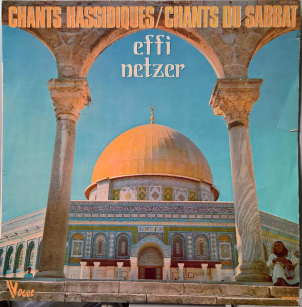 Effi Netzer - Chants Hassidiques / Chants Du Sabbat (LP, Album)