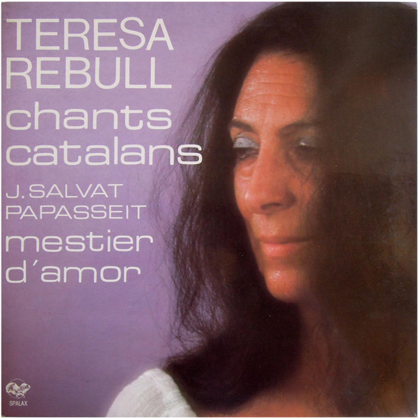 Teresa Rebull, Joan Salvat Papasseit - Chants Catalans (Mestier D'Amor) (LP, Album)