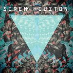 Screw Houston Start Screaming - Screw Houston (LP, Album, Ltd, Whi)