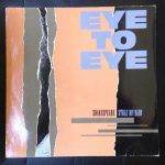 Eye To Eye (2) - Shakespeare Stole My Baby (LP, Album)