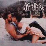 Various - Against All Odds (Music From The Original Motion Picture Soundtrack) (LP, Album, Club)