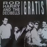 Rod Harry And The Decibells - Gratis (LP, Album)