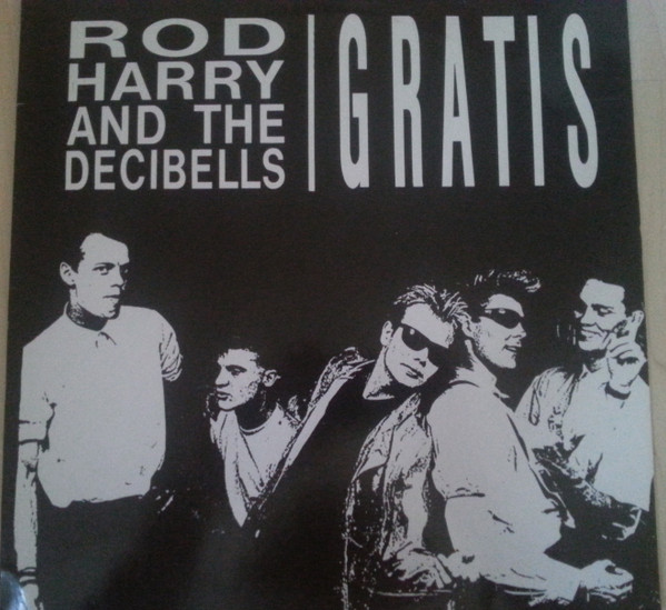 Rod Harry And The Decibells - Gratis (LP, Album)