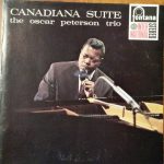 The Oscar Peterson Trio - Canadiana Suite (LP, Album, RE)