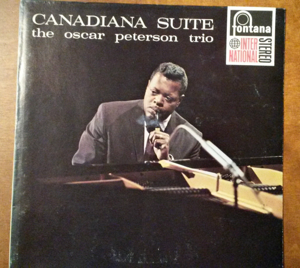The Oscar Peterson Trio - Canadiana Suite (LP, Album, RE)
