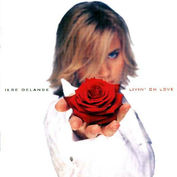 Ilse DeLange - Livin' On Love (CD, Album)