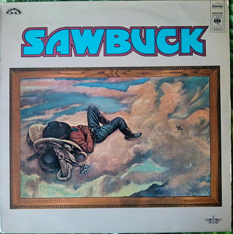 Sawbuck - Sawbuck (LP, Album)