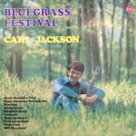 Carl Jackson - Bluegrass Festival (LP, Album)