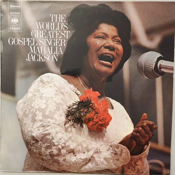 Mahalia Jackson - The World's Greatest Gospel Singer (LP, Album, RP)