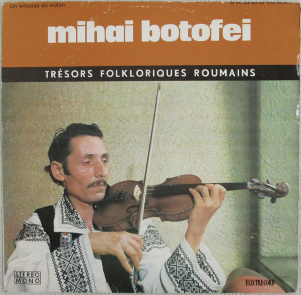 Mihai Botofei - Un Virtuose Du Violon (LP, Album)