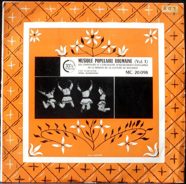 Ansamblul Tineretului Din București Chef D'Orchestre Ionel Budișteanu - Musique Populaire Roumaine (Vol. 1) (LP, Mono)
