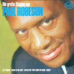 Paul Robeson - Die Große Stimme Von Paul Robeson (LP, Comp, Mono)