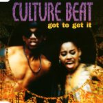 Culture Beat - Got To Get It (CD, Maxi)