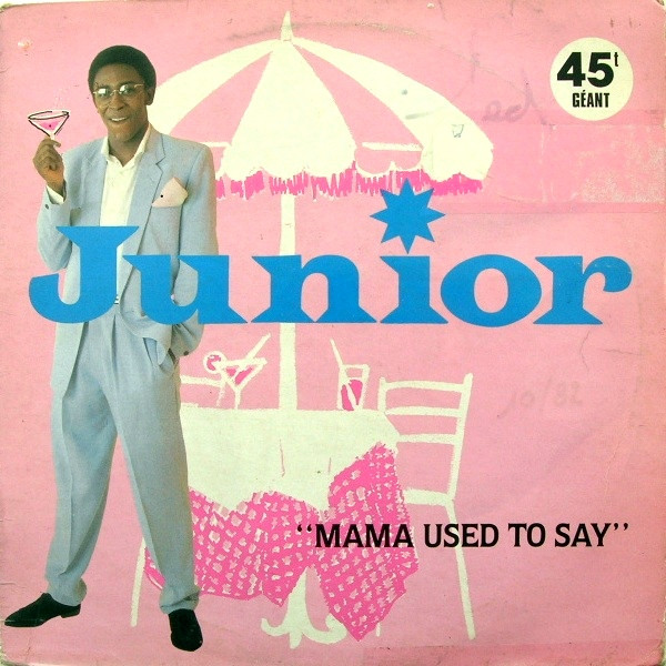 Junior (2) - Mama Used To Say (12", Maxi)
