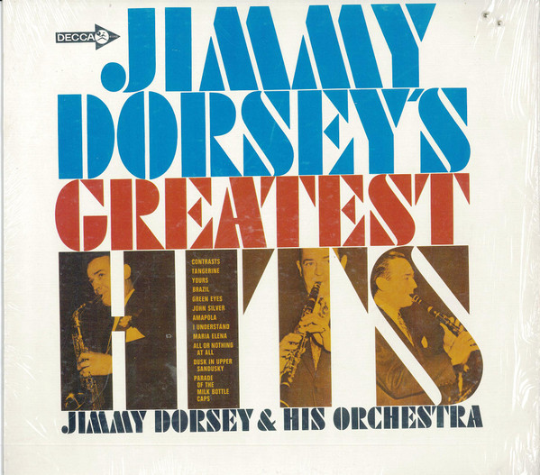 Jimmy Dorsey And His Orchestra - Jimmy Dorsey's Greatest Hits (LP, Comp, Mono)