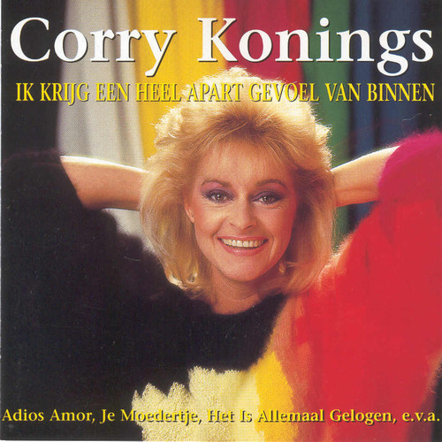 Corry Konings - Ik Krijg Een Heel Apart Gevoel Van Binnen (CD, Comp)
