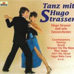 Hugo Strasser Und Sein Tanzorchester - Tanz Mit Hugo Strasser (CD, Comp)