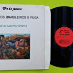 Trio De Janeiro (4) - Chorinhos Brasileiros E Fuga (Live In Kapitein Zeppos) (LP, Album)
