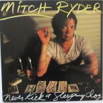 Mitch Ryder - Never Kick A Sleeping Dog (LP, Album)