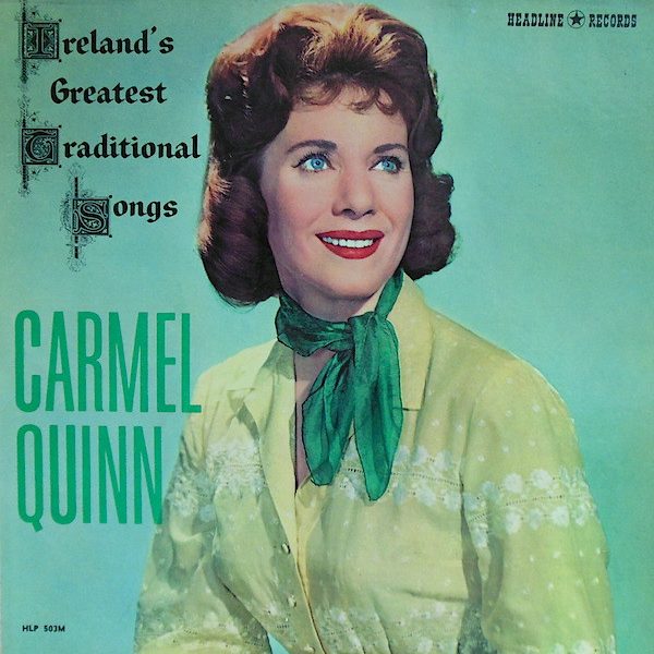 Carmel Quinn - Ireland's Greatest Traditional Songs (LP, Mono)