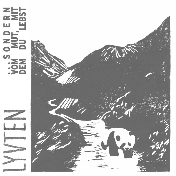 Lyvten - ...Sondern Vom Mut, Mit Dem Du Lebst (LP, Album)