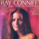 Ray Conniff - Love Will Keep Us Together (LP, Album)