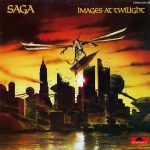 Saga (3) - Images At Twilight (LP, Album)