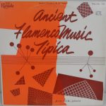 Juan Aguil - Ancient Flamenco Music Tipica (10")