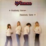 Wireless (8) - Positively Human Relatively Sane (LP, Album)