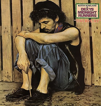 Kevin Rowland & Dexys Midnight Runners - Too-Rye-Ay (LP, Album)