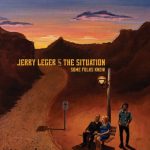 Jerry Leger And The Situation - Some Folks Know (LP, Album + CD, Album)