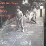 Patrick Shuldham-Shaw, Esme Lewis, The Choir Of Hampstead Garden Suburb Junior School - Oats And Beans And Barley (LP, Comp, Mono)