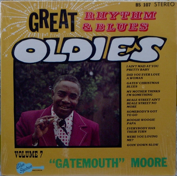 Gatemouth Moore - Great Rhythm & Blues Oldies Volume 7 - Gatemouth Moore (LP)