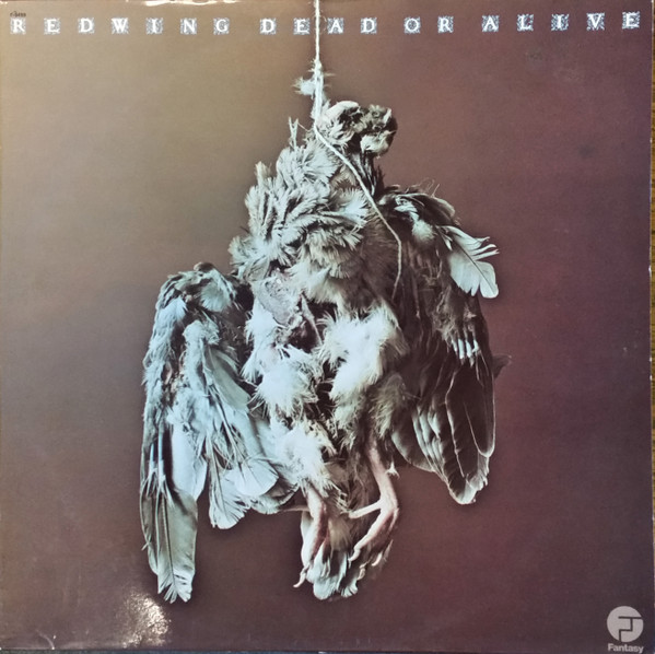 Redwing (2) - Dead Or Alive (LP)