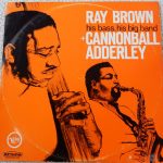 Ray Brown / Cannonball Adderley - Ray Brown, His Bass, His Big Band + Cannonball Adderley (LP)