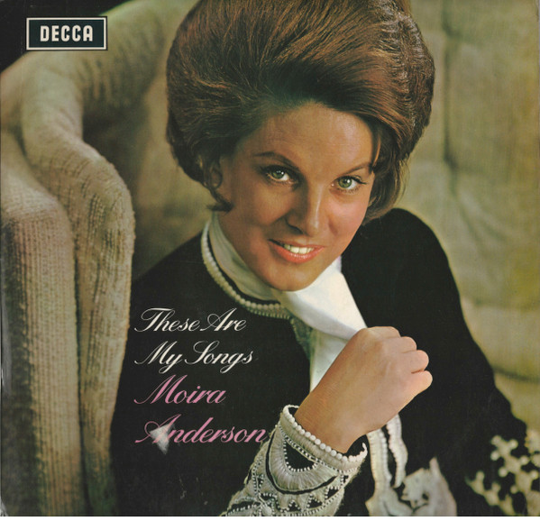 Moira Anderson - These Are My Songs (LP, Album, Mono)