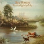 Ray Thomas - From Mighty Oaks (LP, Album, Ter)