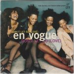 En Vogue - Don't Let Go (Love) (CD, Single)