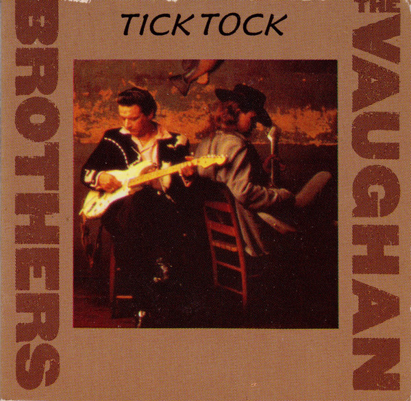 The Vaughan Brothers - Tick Tock (CD, Mini, Maxi)