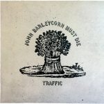 Traffic - John Barleycorn Must Die (LP, Album, Ltd, RE, RM, 180)