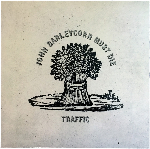 Traffic - John Barleycorn Must Die (LP, Album, Ltd, RE, RM, 180)