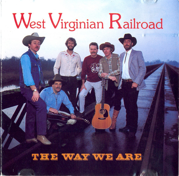 West Virginian Railroad - The Way We Are (CD, Album, RE)