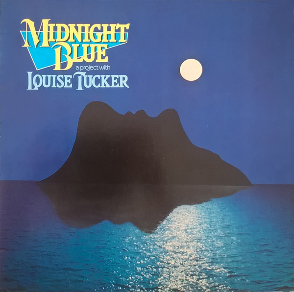 Midnight Blue (4) A Project With Louise Tucker - Midnight Blue (LP, Album)