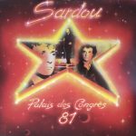 Michel Sardou - Palais Des Congrès 81 (2xLP, Album, Gat)