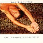 Roger Daltrey - Parting Should Be Painless (LP, Album)